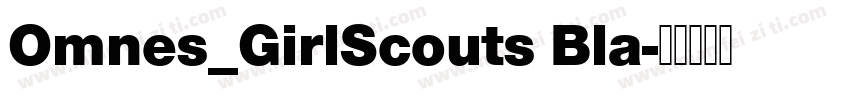 Omnes_GirlScouts Bla字体转换